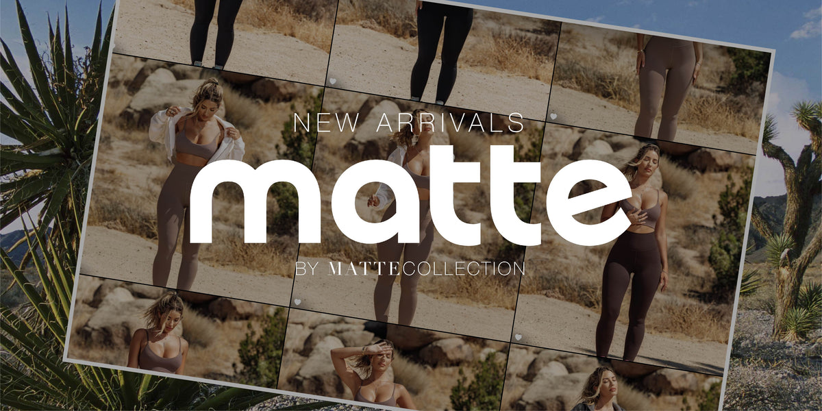 MATTE COLLECTION – Matte Collection